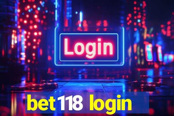 bet118 login